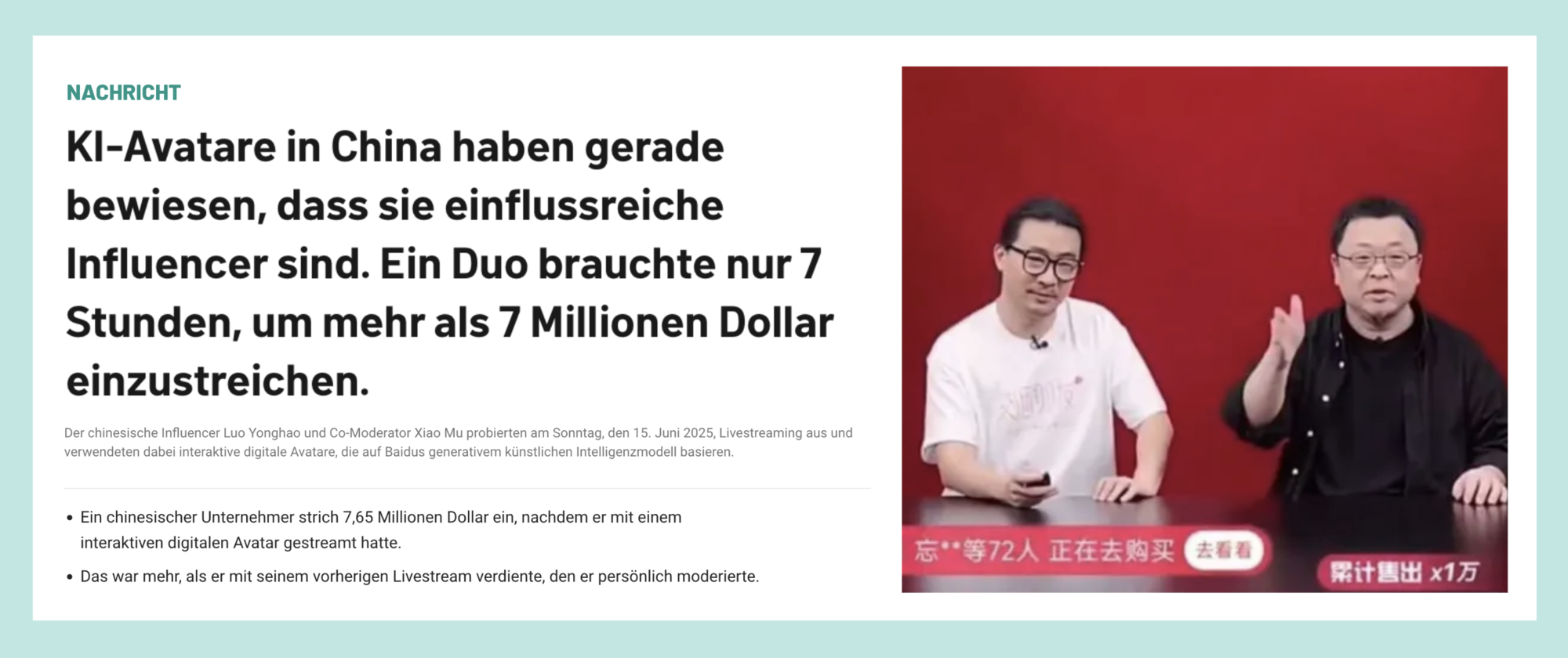 Nachrichten-Screenshot über zwei KI-Avatare in China, die in einem Livestream in sieben Stunden 7,65 Millionen US-Dollar umgesetzt haben.