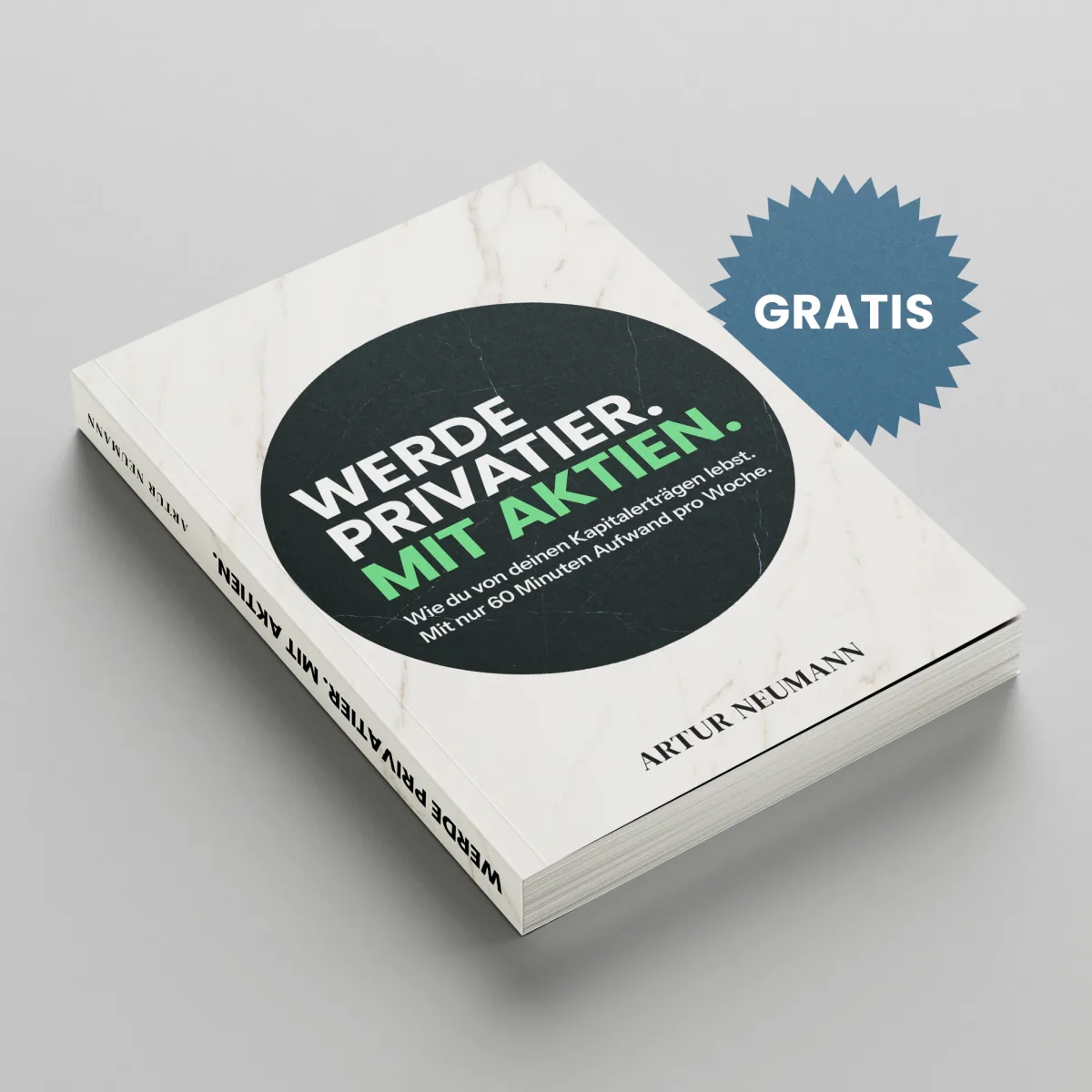 Buchcover „Werde Privatier. Mit Aktien.“ von Artur Neumann