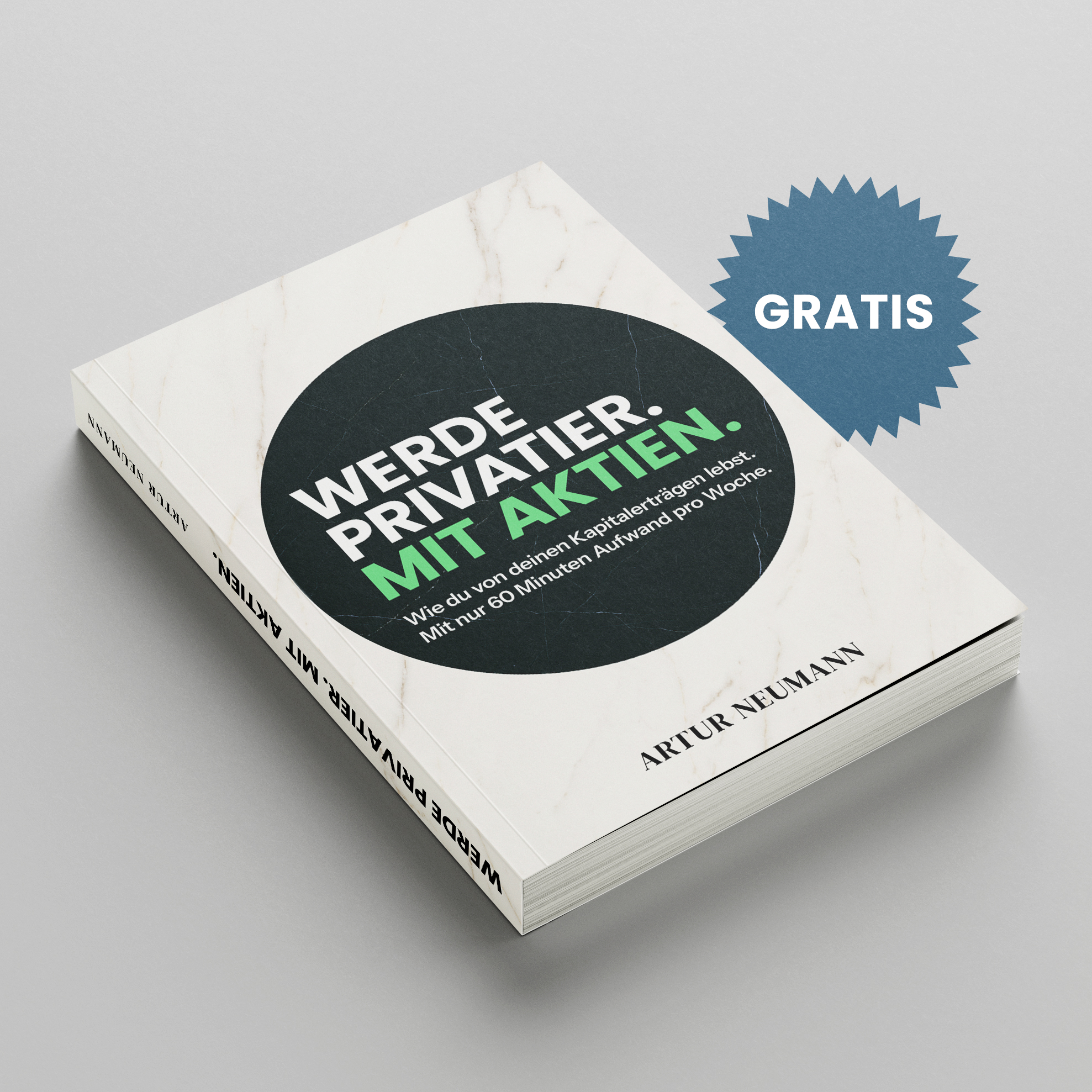 Buch „Werde Privatier. Mit Aktien.“ von Artur Neumann